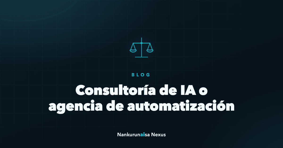 Consultoría de IA o agencia de automatización: en qué se diferencian